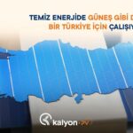 KalyonPV - Temiz Enerjide Güneş Gibi Doğan Türkiye